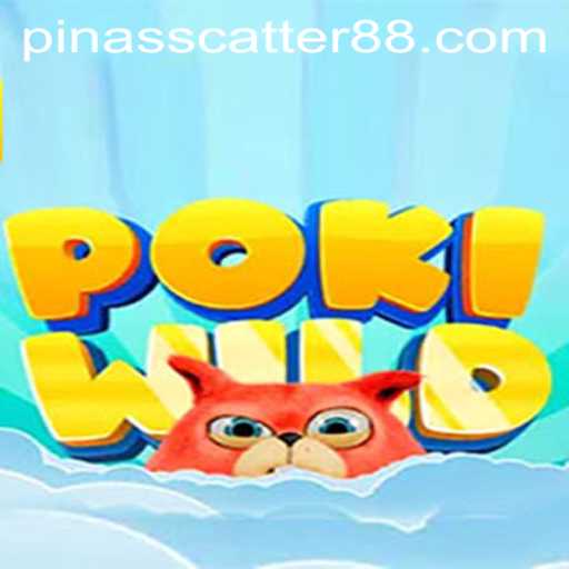 Discover the Exciting World of PokiWild and the Thrills of PinasScatter